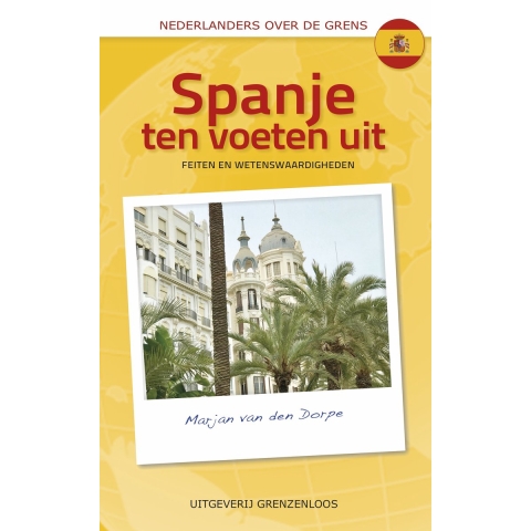 Spanje ten voeten uit (Paperback)