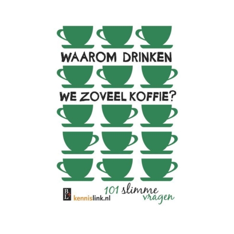 Waarom drinken we zoveel koffie? (Paperback)