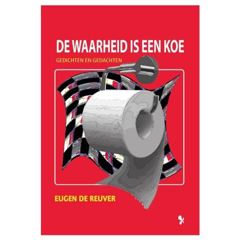 De waarheid is een koe (Paperback)