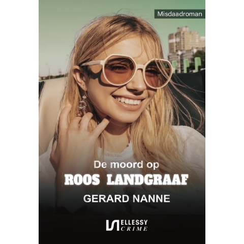 De moord op Roos Landgraaf (Paperback)