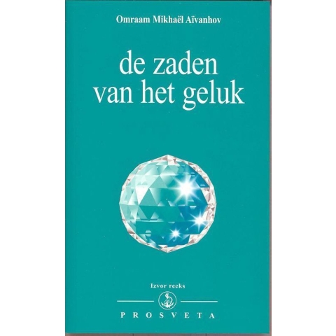 De zaden van het geluk (Hardback)