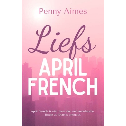 Liefs, April French (Paperback)