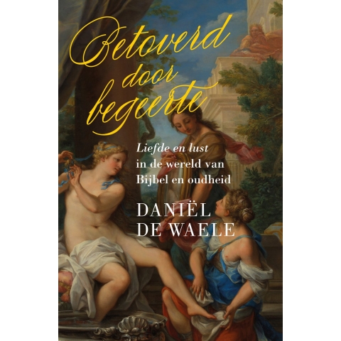 Betoverd door begeerte (Paperback)