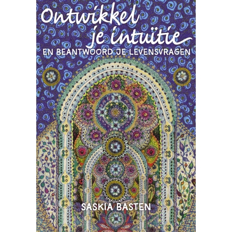 Ontwikkel je intuïtie (Paperback)