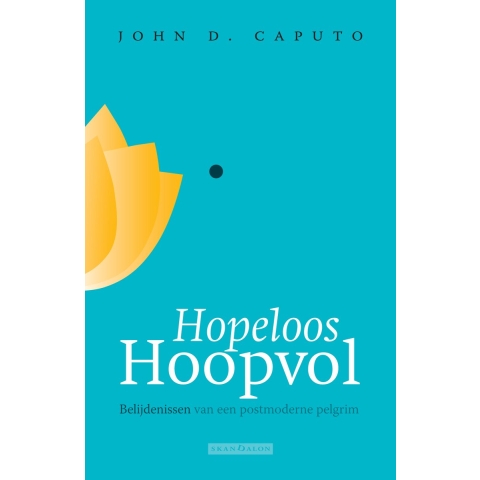 Hopeloos hoopvol (Paperback)