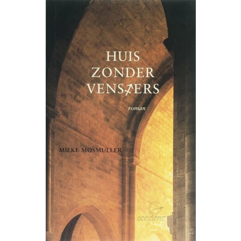 Huis zonder vensters (Hardback)