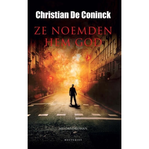 Ze noemden hem God (Hardback)