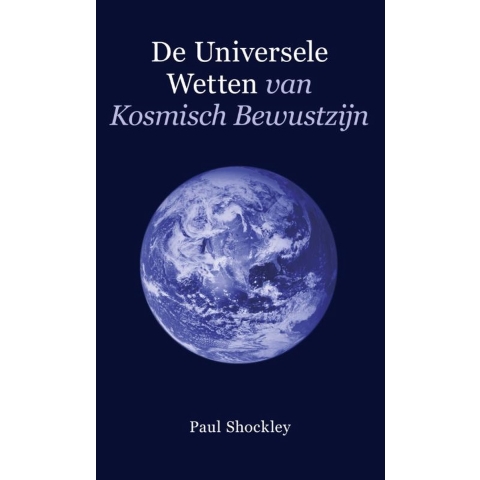 De universele wetten van kosmisch bewustzijn (Hardback)