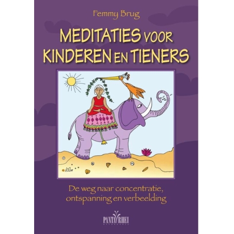 Meditaties voor kinderen en tieners (Paperback)