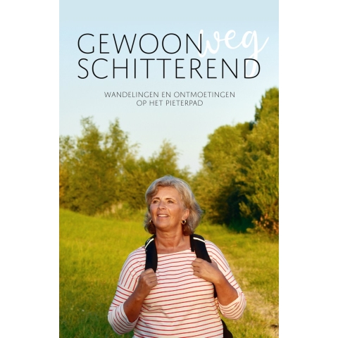 Gewoonweg Schitterend (Paperback)