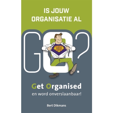 Is jouw organisatie al GO? (Paperback)