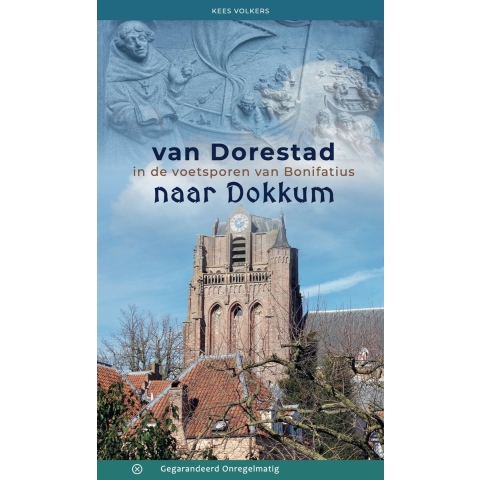 Van Dorestad naar Dokkum (Paperback)