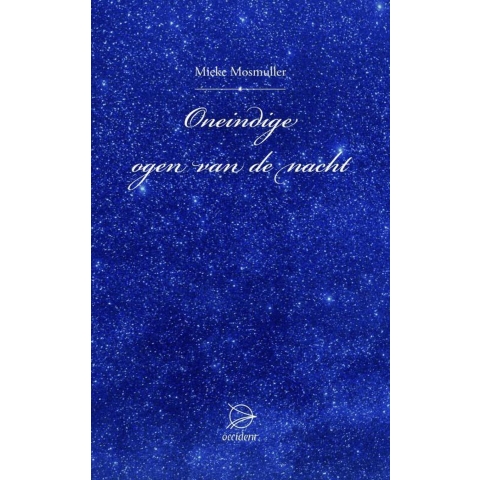 Oneindige ogen van de nacht (Hardback)