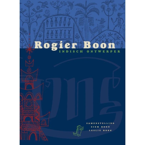 Rogier Boon, Indisch ontwerper (Hardback)