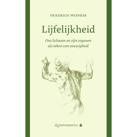 Lijfelijkheid (Hardback)