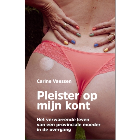 Pleister op mijn kont (Paperback)