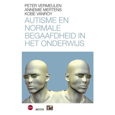 Autisme en normaal begaafdheid in het onderwijs (Paperback)