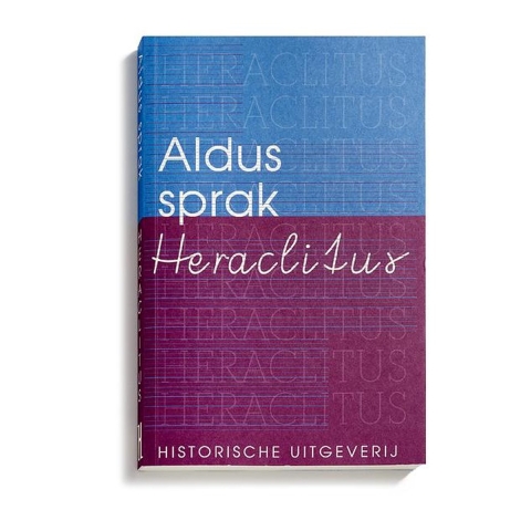 Aldus sprak Heraclitus (Paperback)