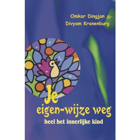 Je eigen-wijze weg (Paperback)