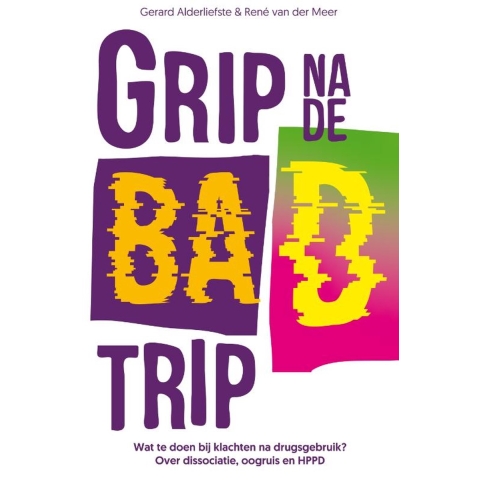 Grip na de bad trip (Paperback)