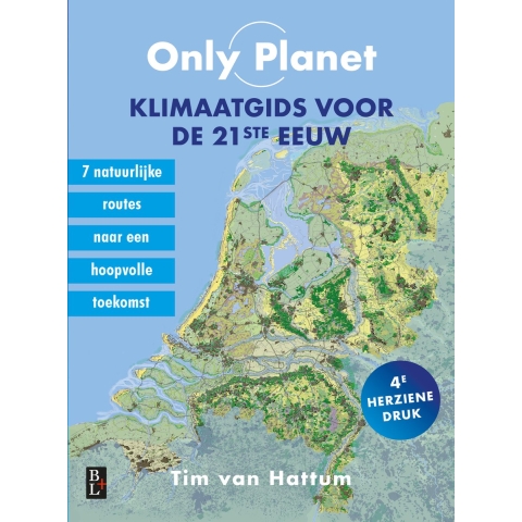 Only Planet, Klimaatgids voor de 21ste eeuw (Paperback)