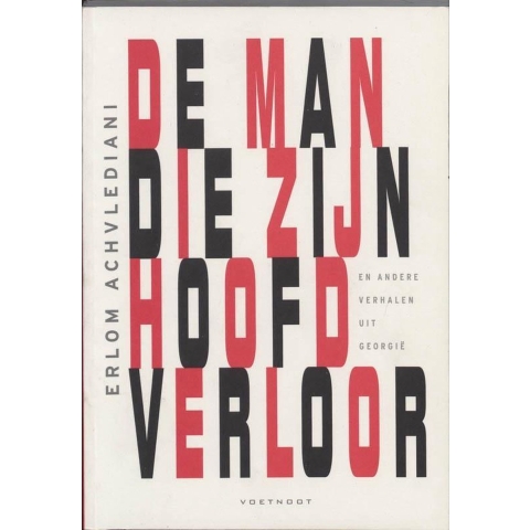 De man die zijn hoofd verloor (Paperback)