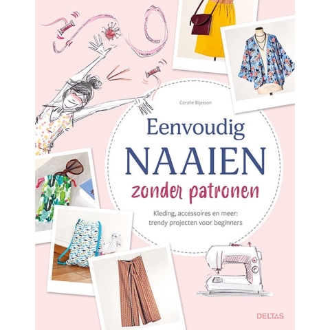 Eenvoudig naaien zonder patronen (Paperback)