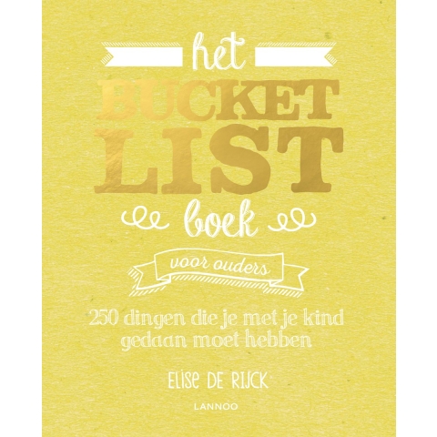 Het Bucketlist Boek voor ouders (Paperback)