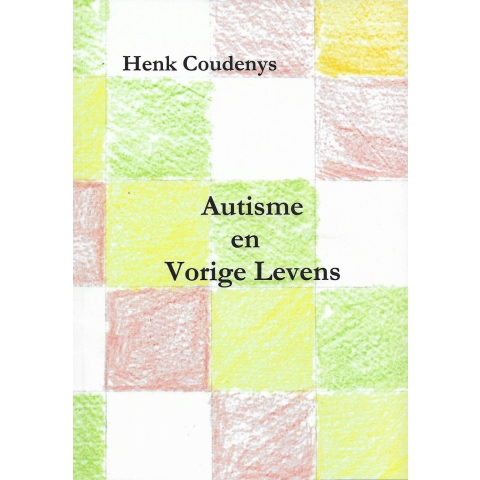 Autisme en vorige levens (Paperback)