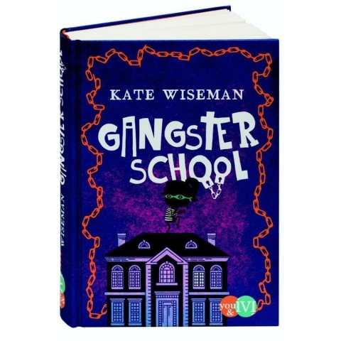 Gangsterschool (Hardback)
