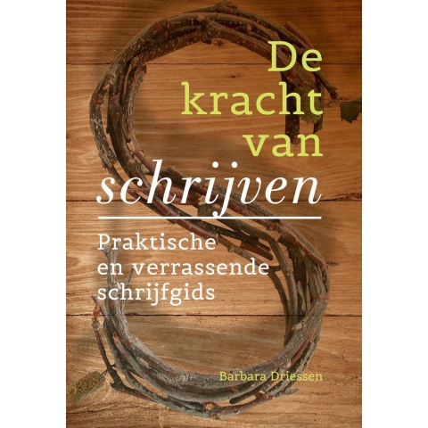 De kracht van schrijven (Paperback)