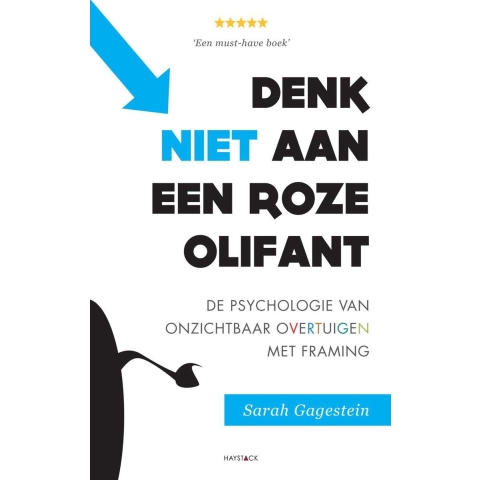 Denk niet aan een roze olifant (Paperback)