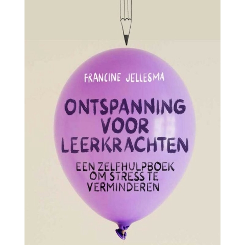 Ontspanning voor leerkrachten (Paperback)
