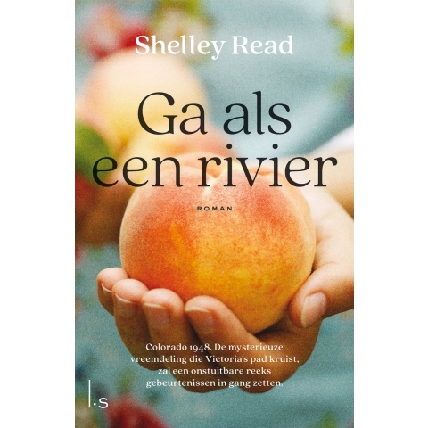 Ga als een rivier (Paperback)