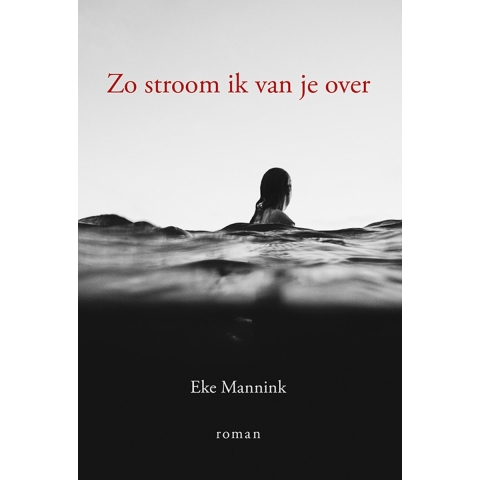 Zo stroom ik van je over (Paperback)