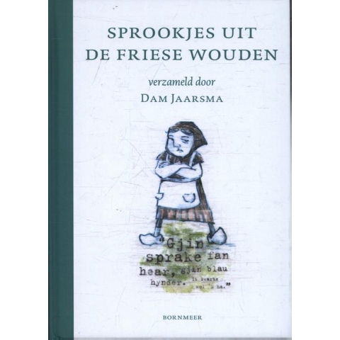 Sprookjes uit de Friese Wouden (Hardback)