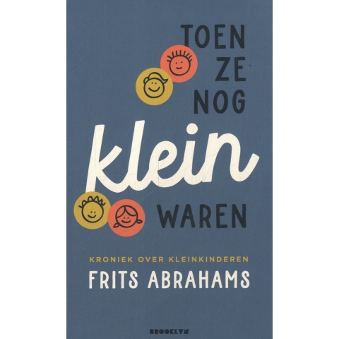 Toen ze nog klein waren (Hardback)