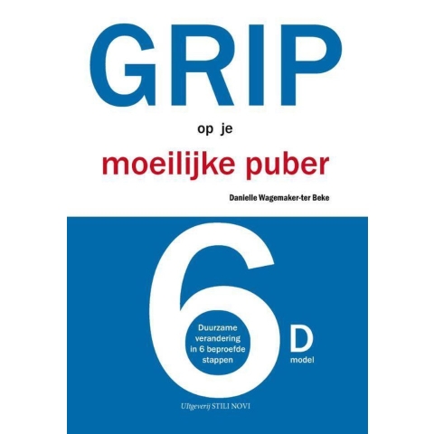 Grip op je moeilijke puber (Paperback)