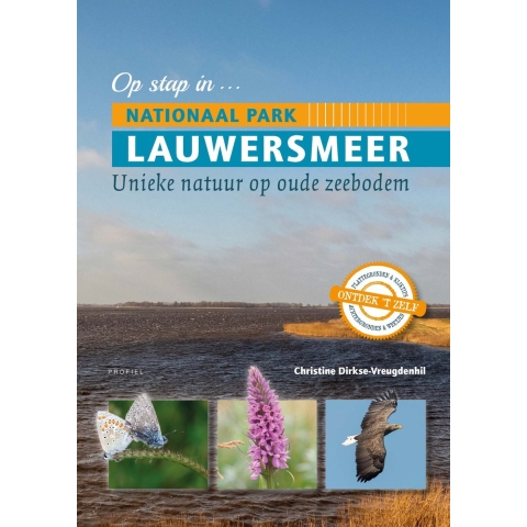 Op stap in Nationaal Park Lauwersmeer (Paperback)