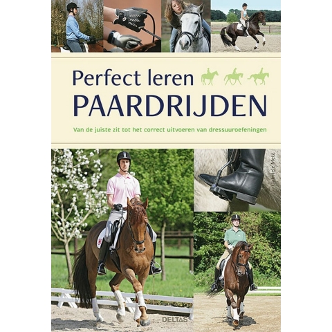 Perfect leren paardrijden (Hardback)