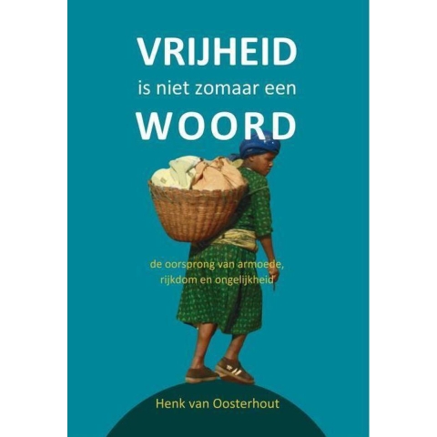 Vrijheid is niet zomaar een woord (Paperback)