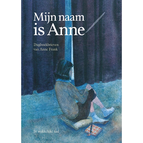 Mijn naam is Anne (Hardback)