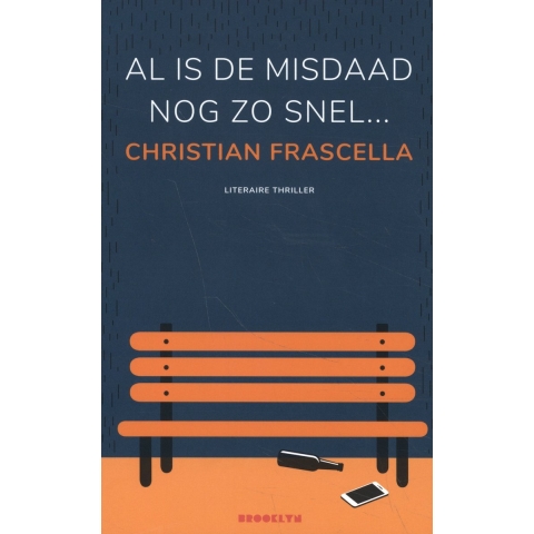 Al is het misdrijf nog zo snel (Paperback)