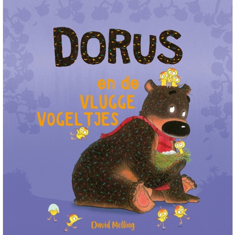 Dorus en de vlugge vogeltjes (Hardback)