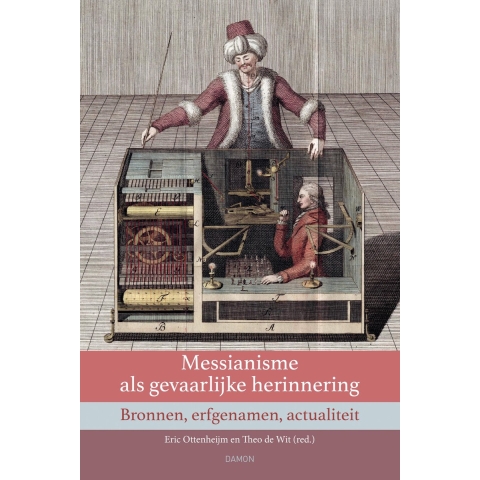 Messianisme als gevaarlijke herinnering (Paperback)