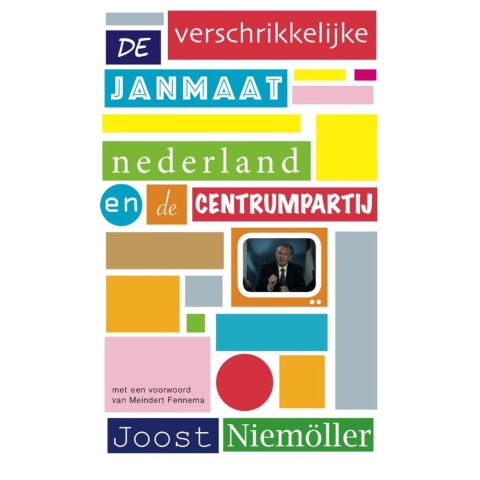 De verschrikkelijke Janmaat (Paperback)