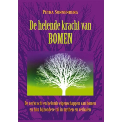 De helende kracht van bomen (Paperback)