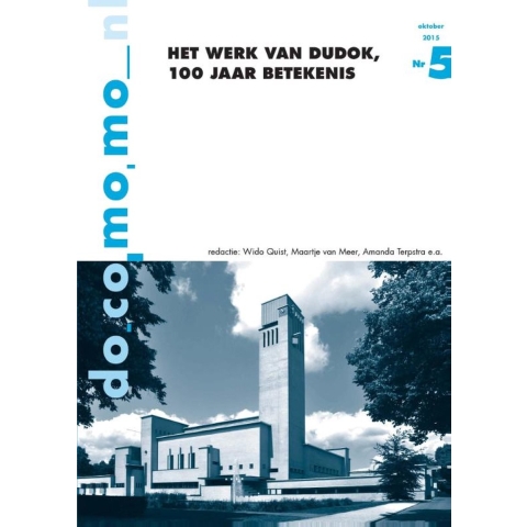 Het werk van Dudok, 100 jaar betekenis (Paperback)