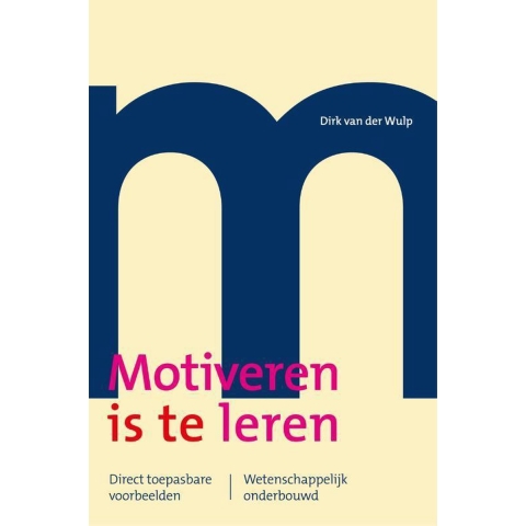 Motiveren is te leren (Paperback)