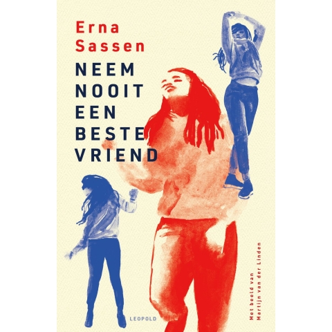 Neem nooit een beste vriend (Paperback)